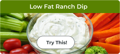 Low Fat Ranch Dip. Learn More.